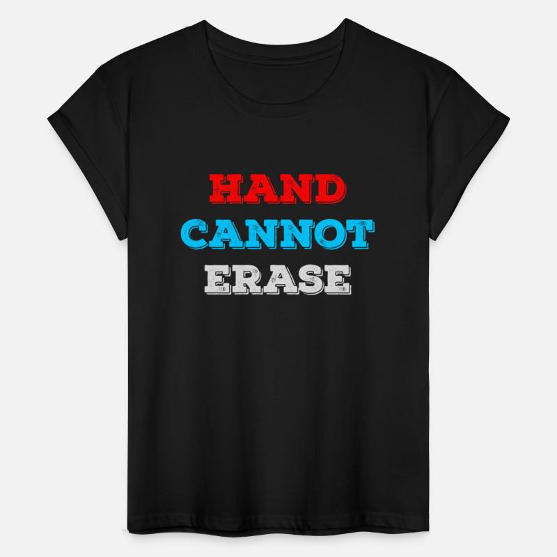 Hand Cannot Erase