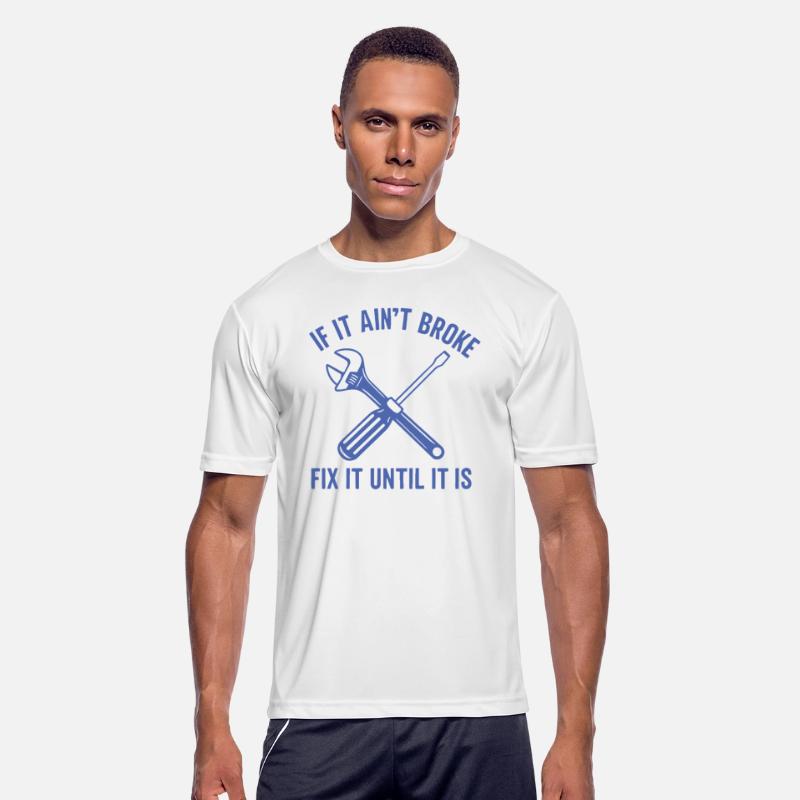 Handyman mechanic funny quote repair until broken