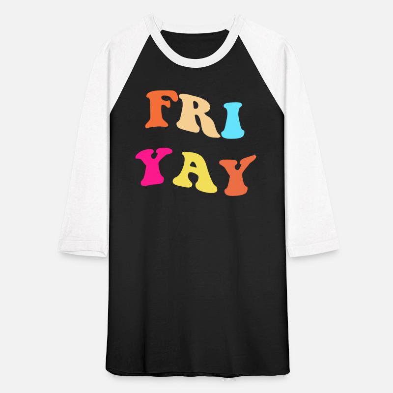 Happy Fri-Yay , Friday Lovers Fun Teacher Ideas