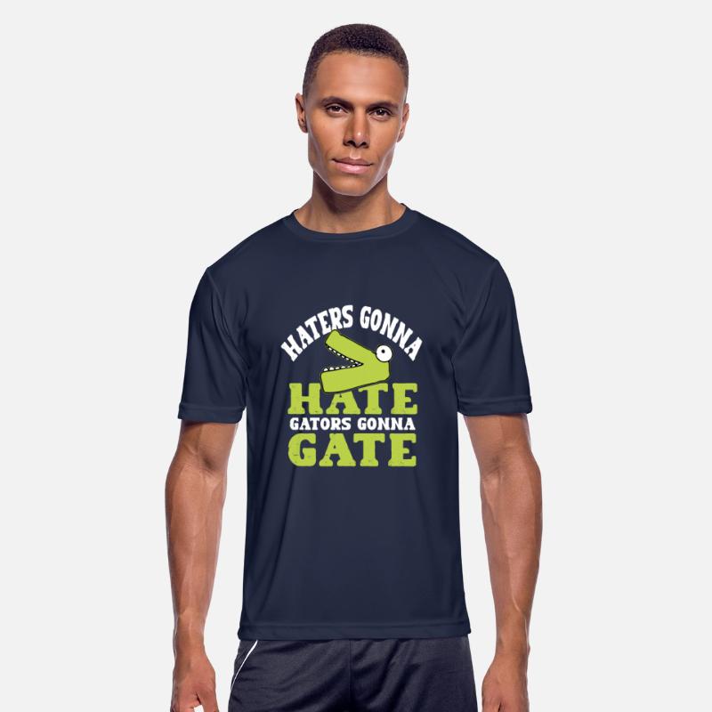 Haters gonna hate, gators gonna gate!