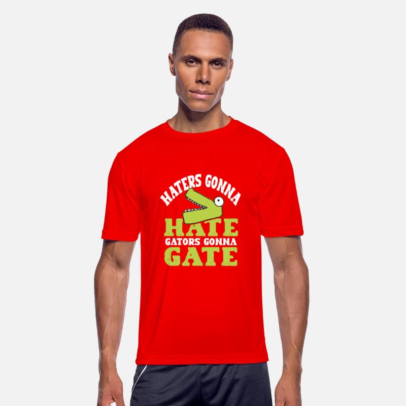 Haters gonna hate, gators gonna gate!
