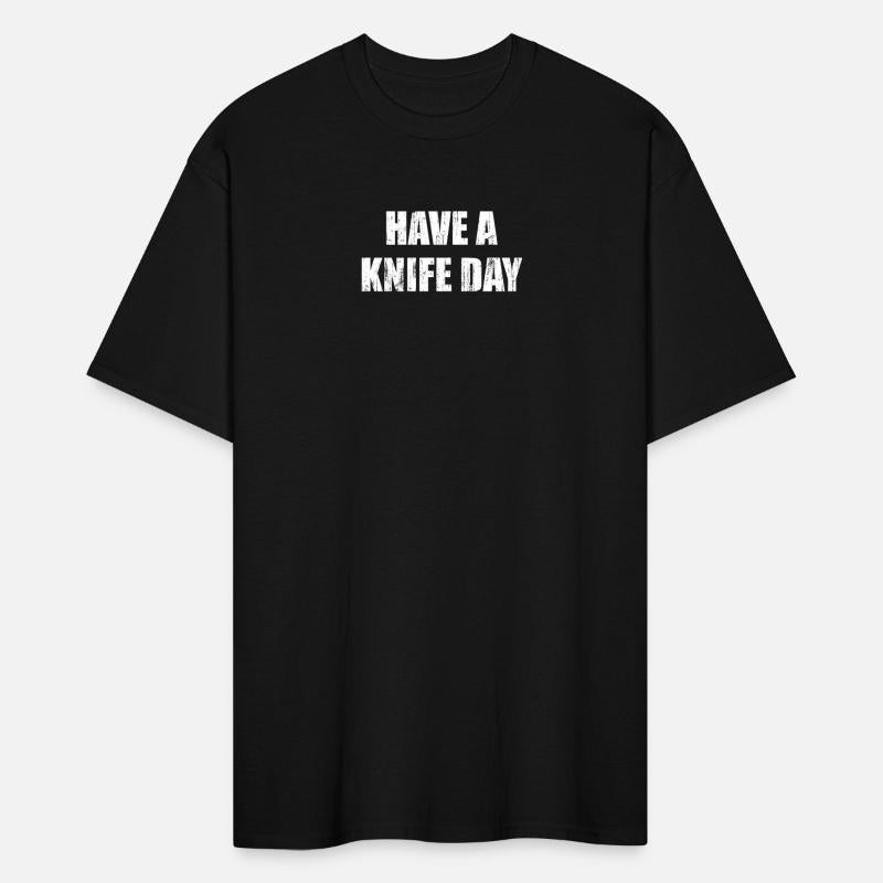 Have a knife day