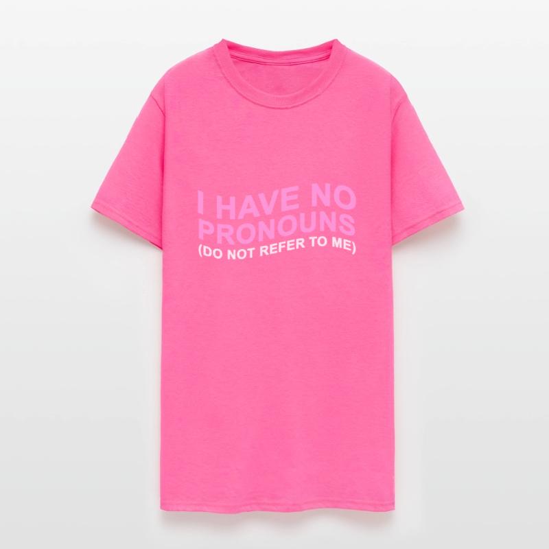 Have No Pronouns Do Not Refer To Me