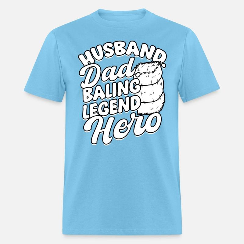 Hay Bale Farming Husband Dad Baling legend Hero