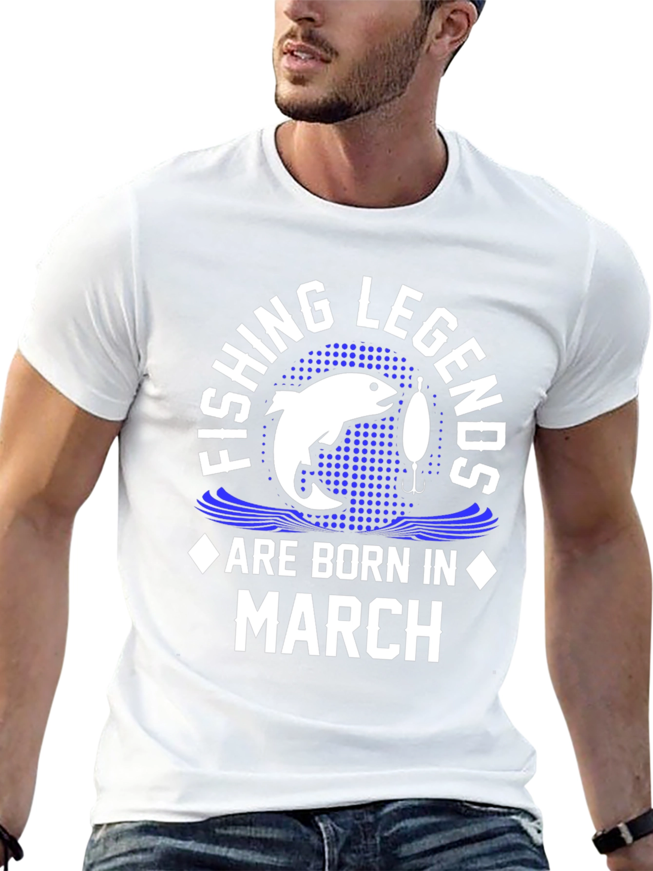 Fishing Legends Born in March T-Shirt