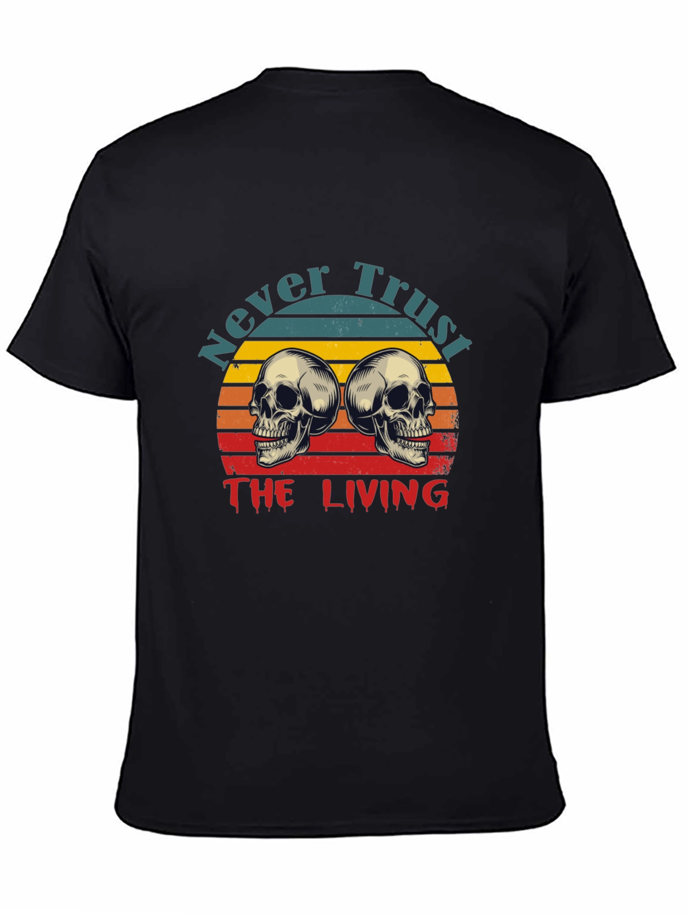 Never Trust the Living Graphic T-Shirt
