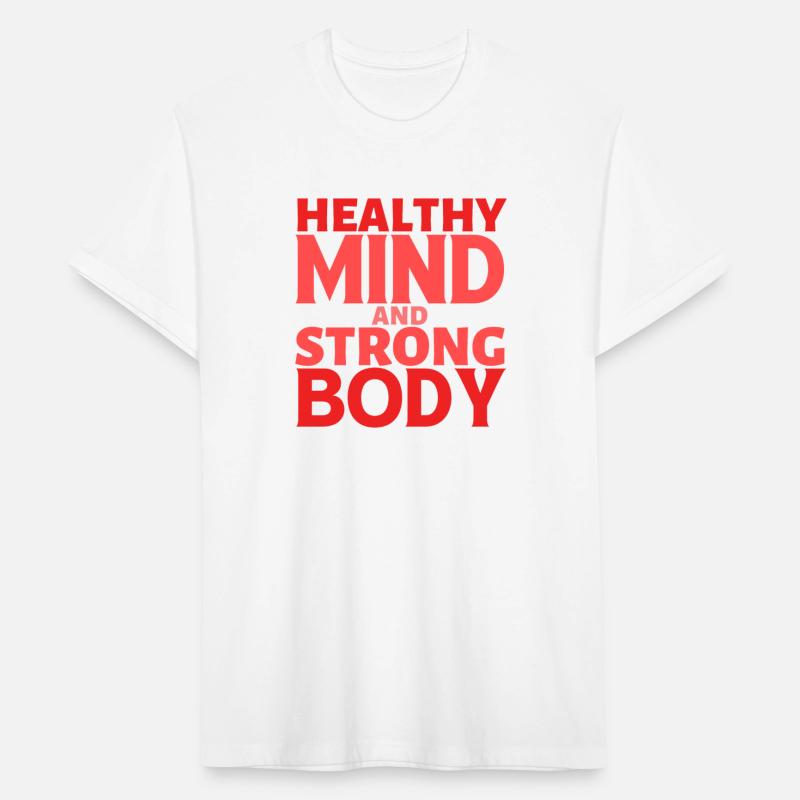 Healthy Mind and Strong Body