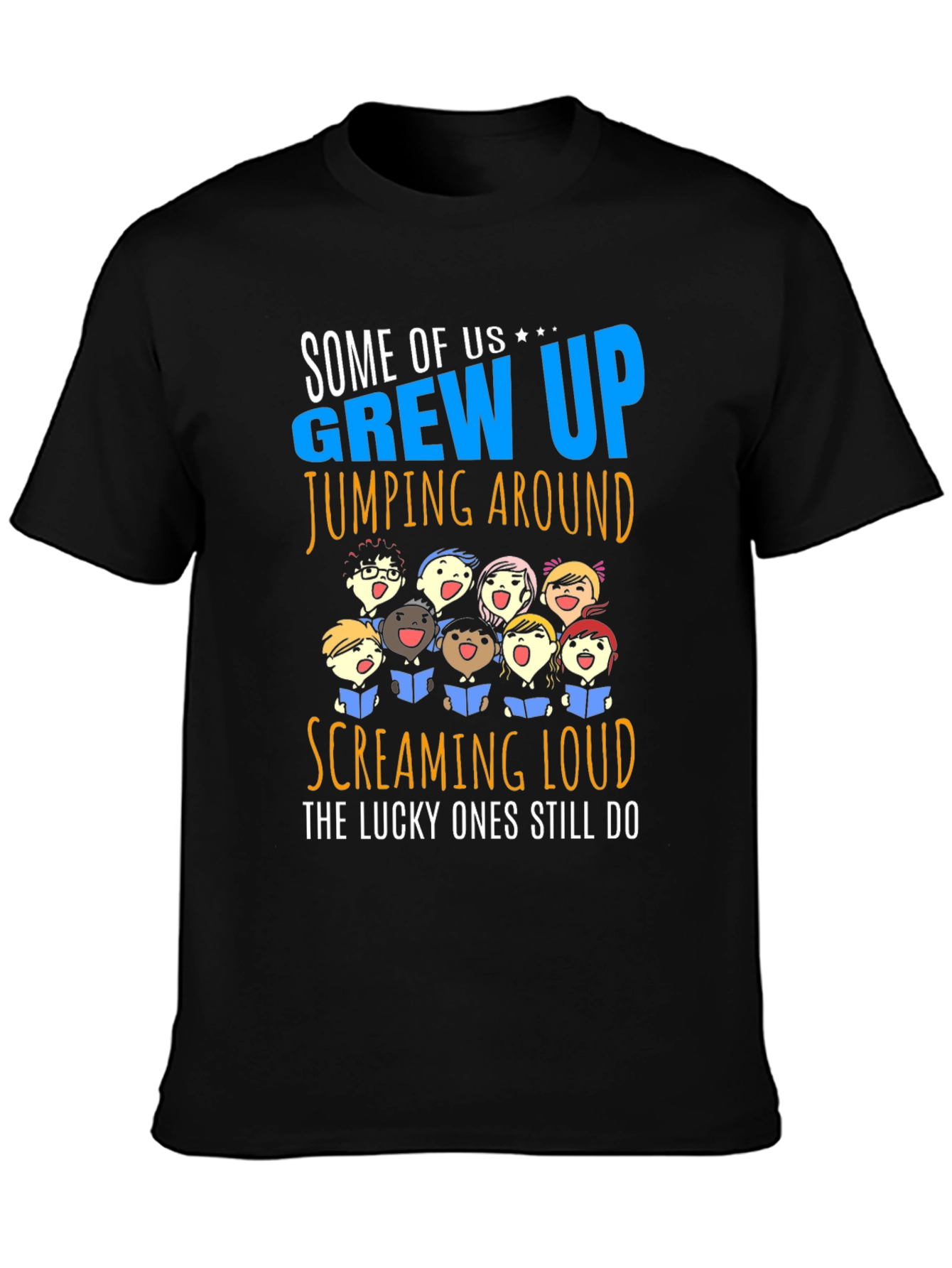 Grew Up Screaming Loud T-Shirt