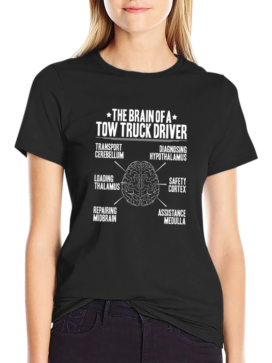 Tow Truck Driver Brain Anatomy T-Shirt