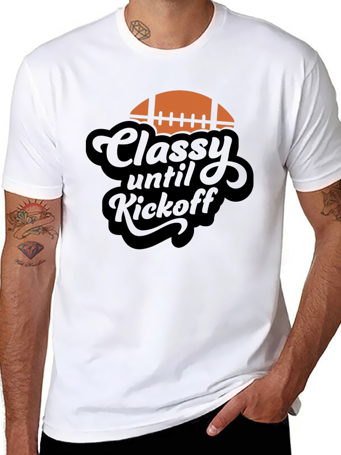 Classy Until Kickoff Football Graphic Tee