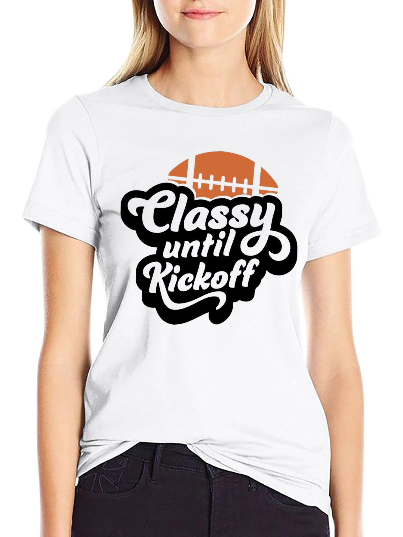 Classy Until Kickoff Football Graphic Tee