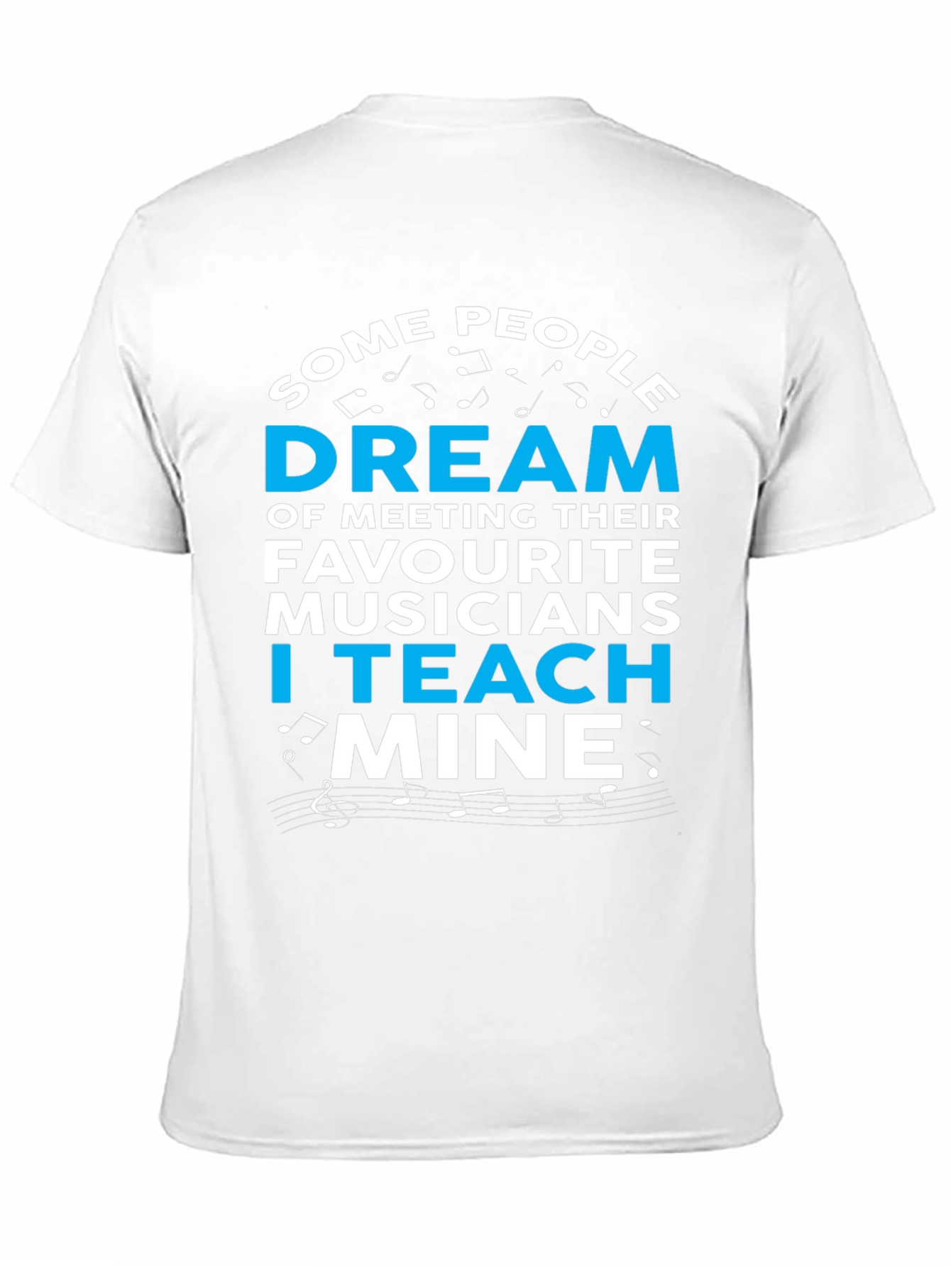 Musician Teacher T-Shirt - Music Lover Gift