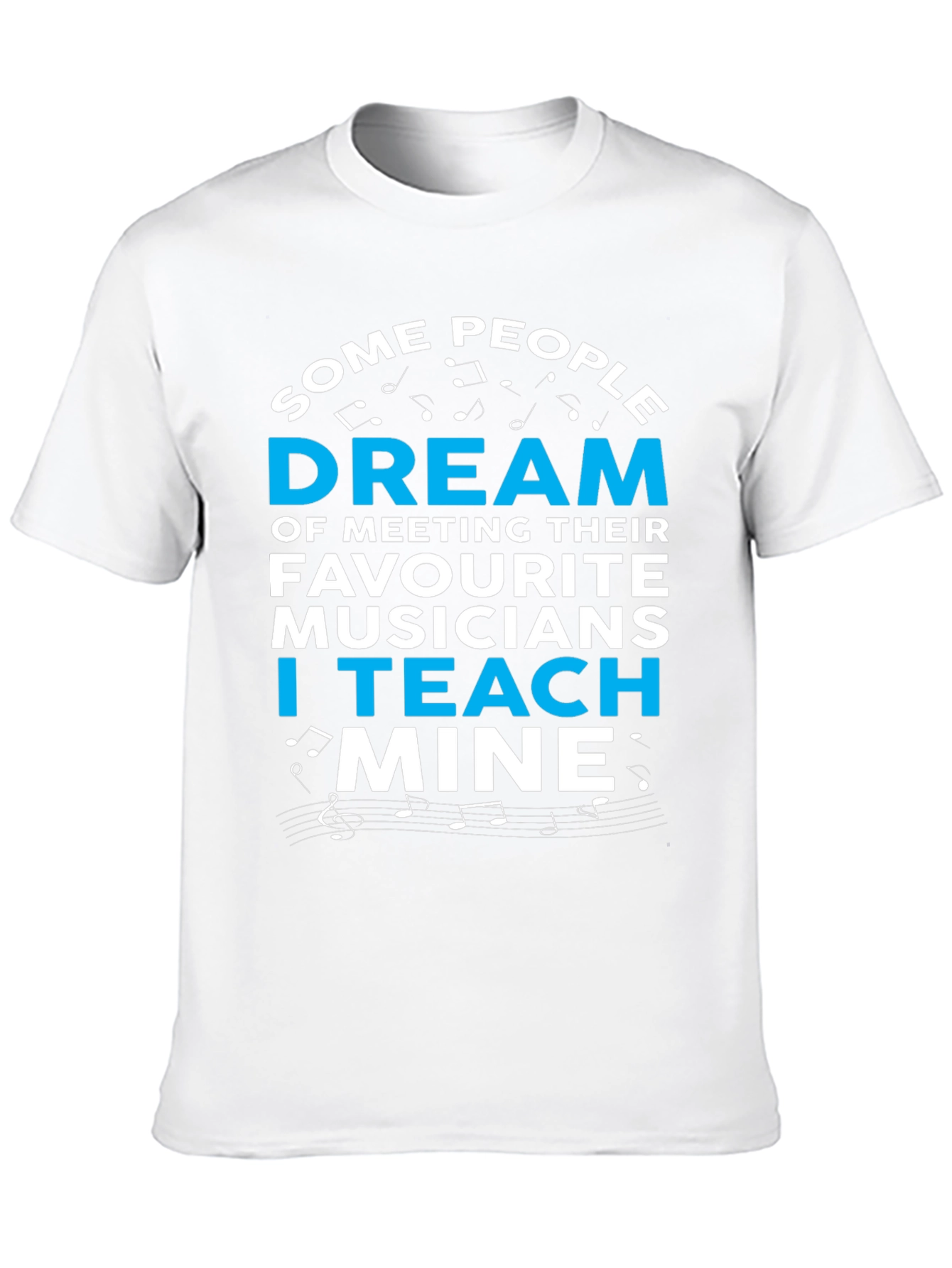 Musician Teacher T-Shirt - Music Lover Gift