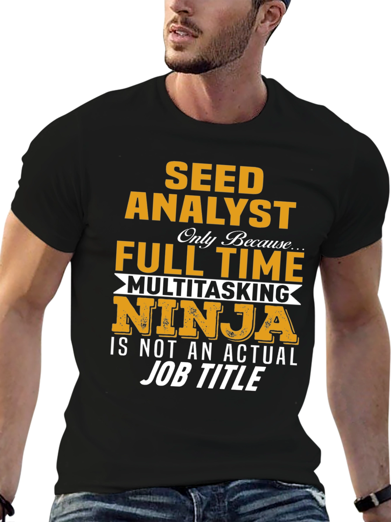 Seed Analyst Full Time Ninja T-Shirt