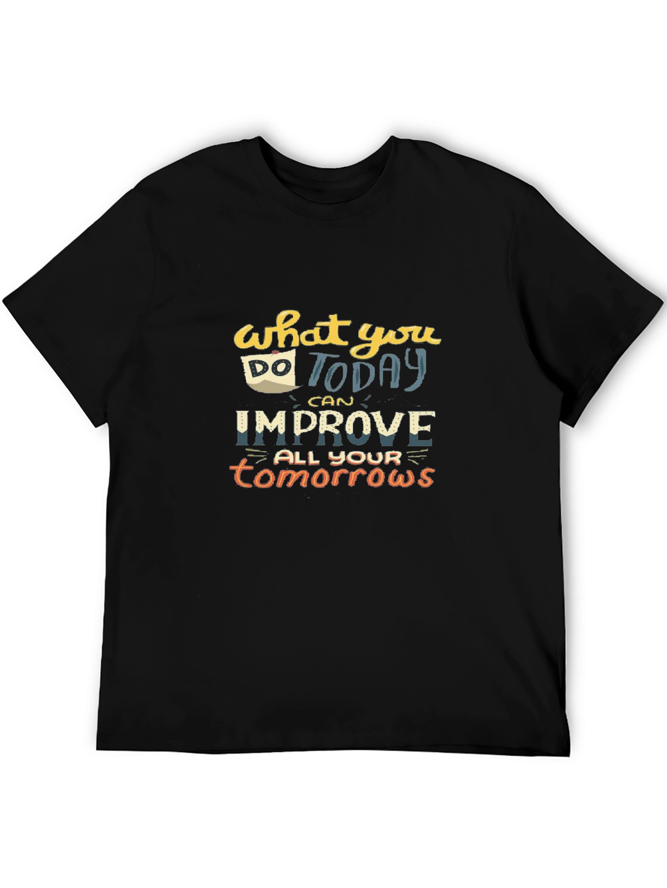 Motivational Quote Graphic T-Shirt - Black