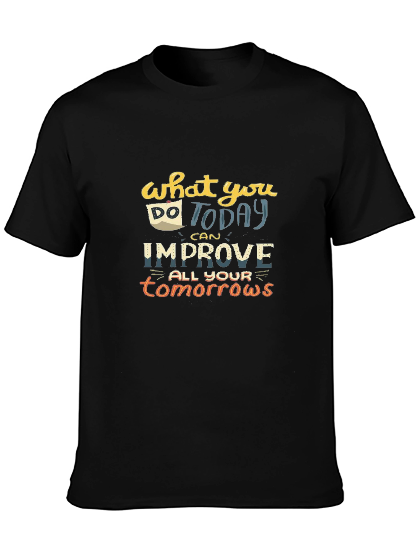 Motivational Quote Graphic T-Shirt - Black