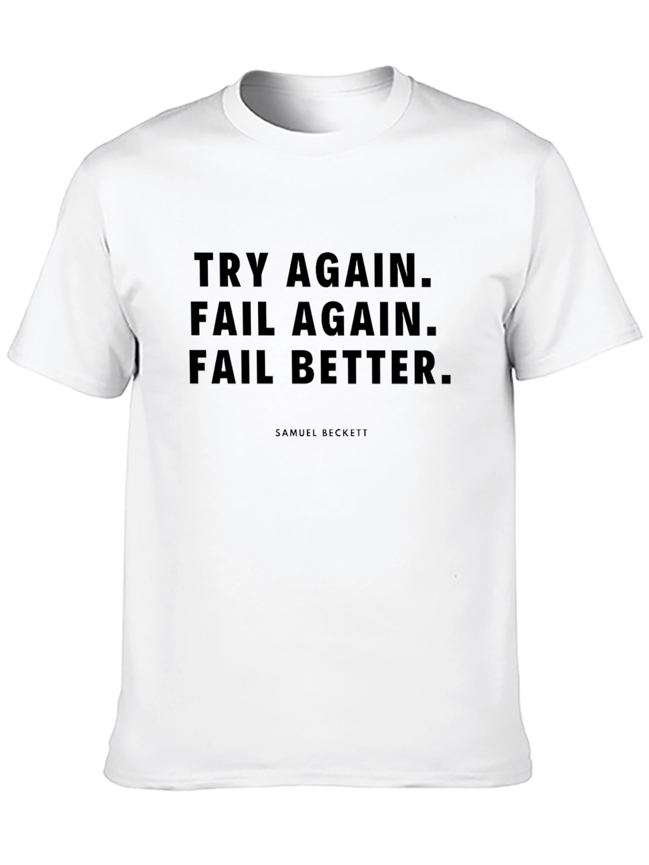 Inspirational Beckett T-Shirt: Try Fail Better