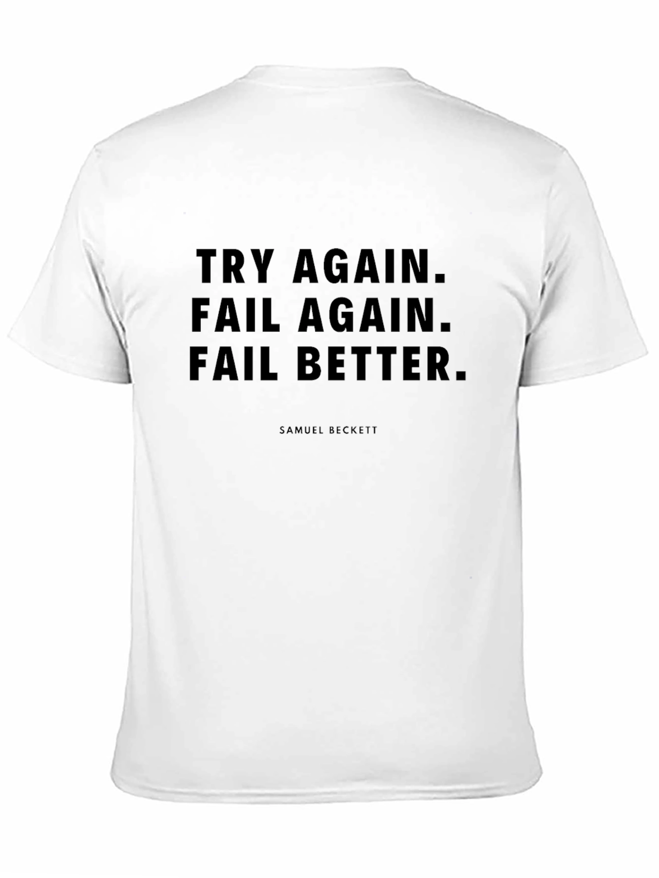 Inspirational Beckett T-Shirt: Try Fail Better