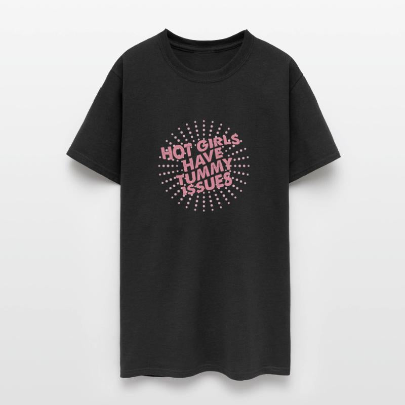 Hot Girls Have Tummy Issues Funny Pink Text