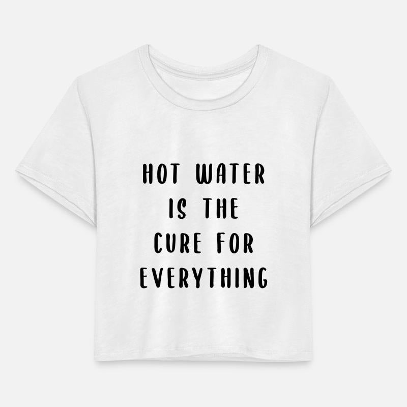 Hot water is the cure for everything