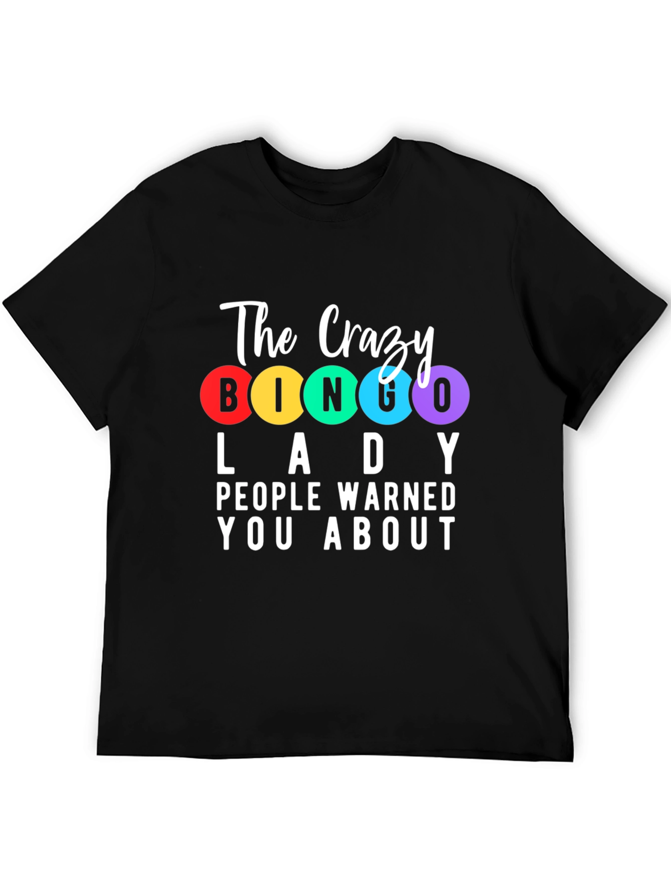 Crazy Bingo Lady T-Shirt - Fun Novelty Tee