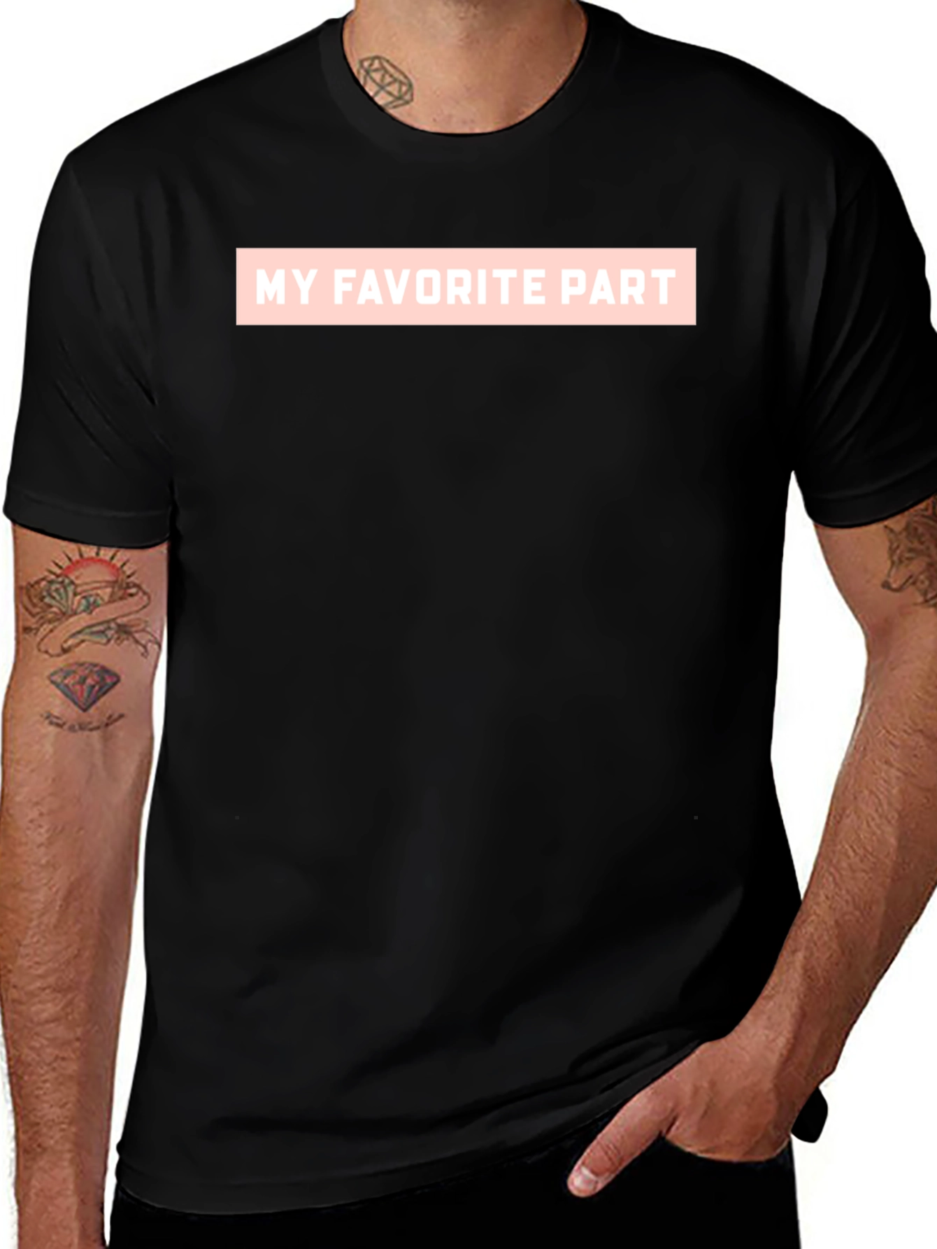 My Favorite Part Graphic T-Shirt - Casual Tee