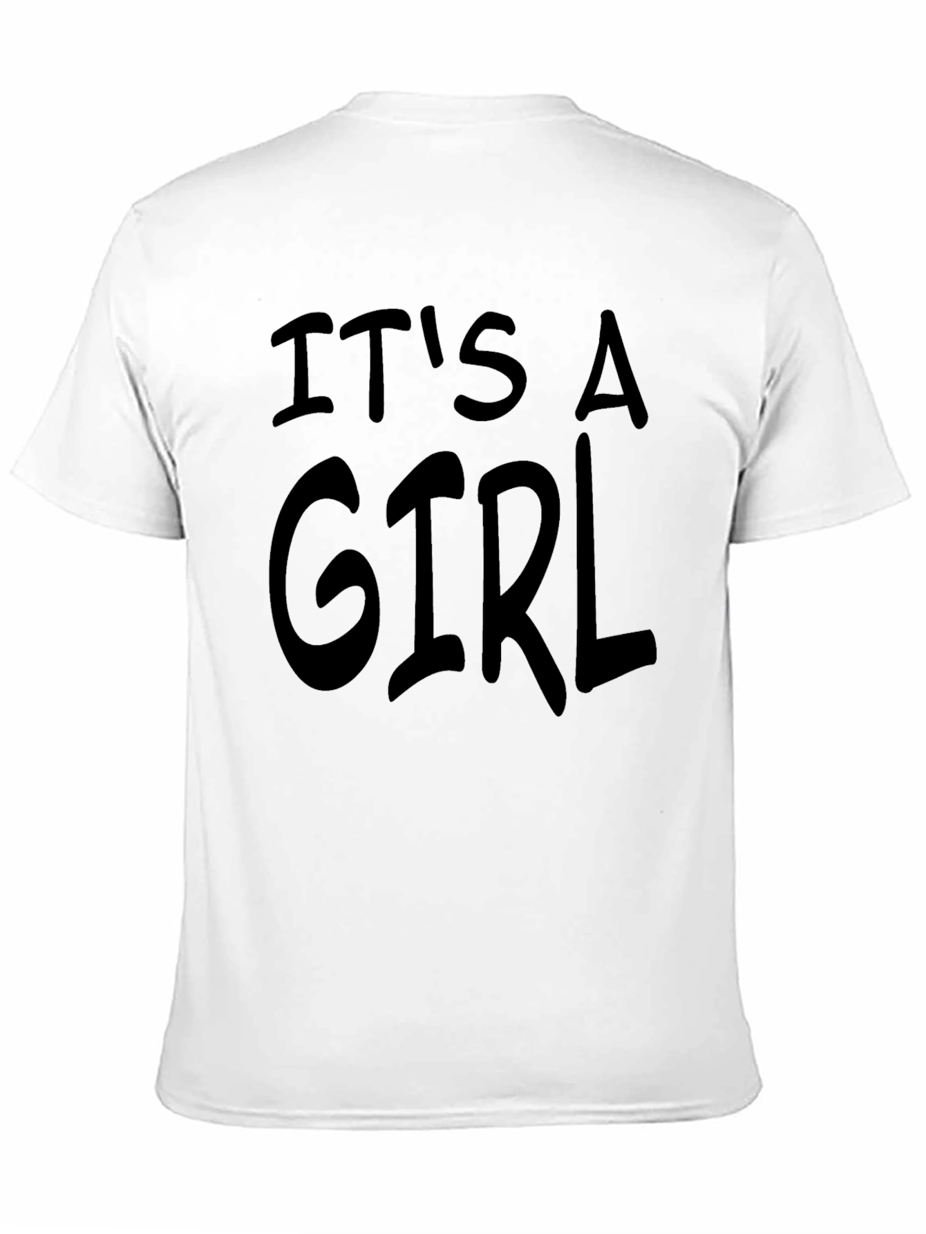 Its A Girl T-Shirt - Baby Shower Announcement Tee