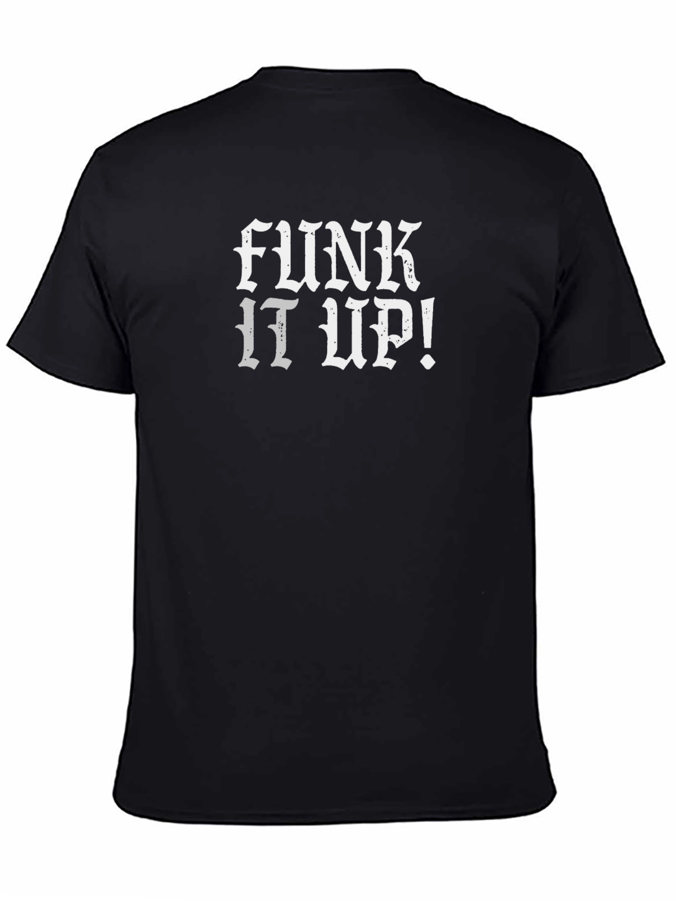 Funk It Up! Graphic Tee - Bold Black T-Shirt