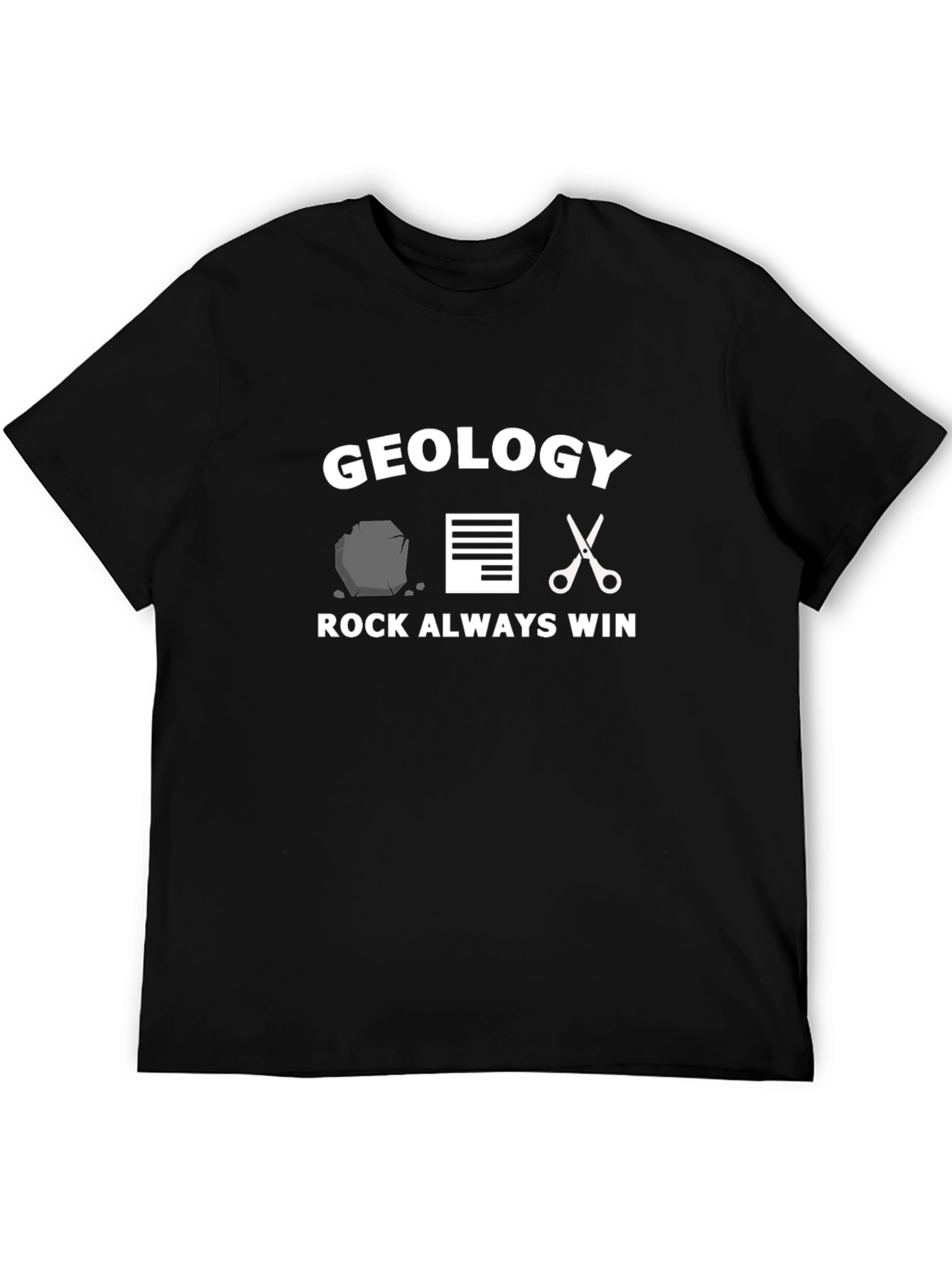 Geology Rock Always Win Graphic T-Shirt