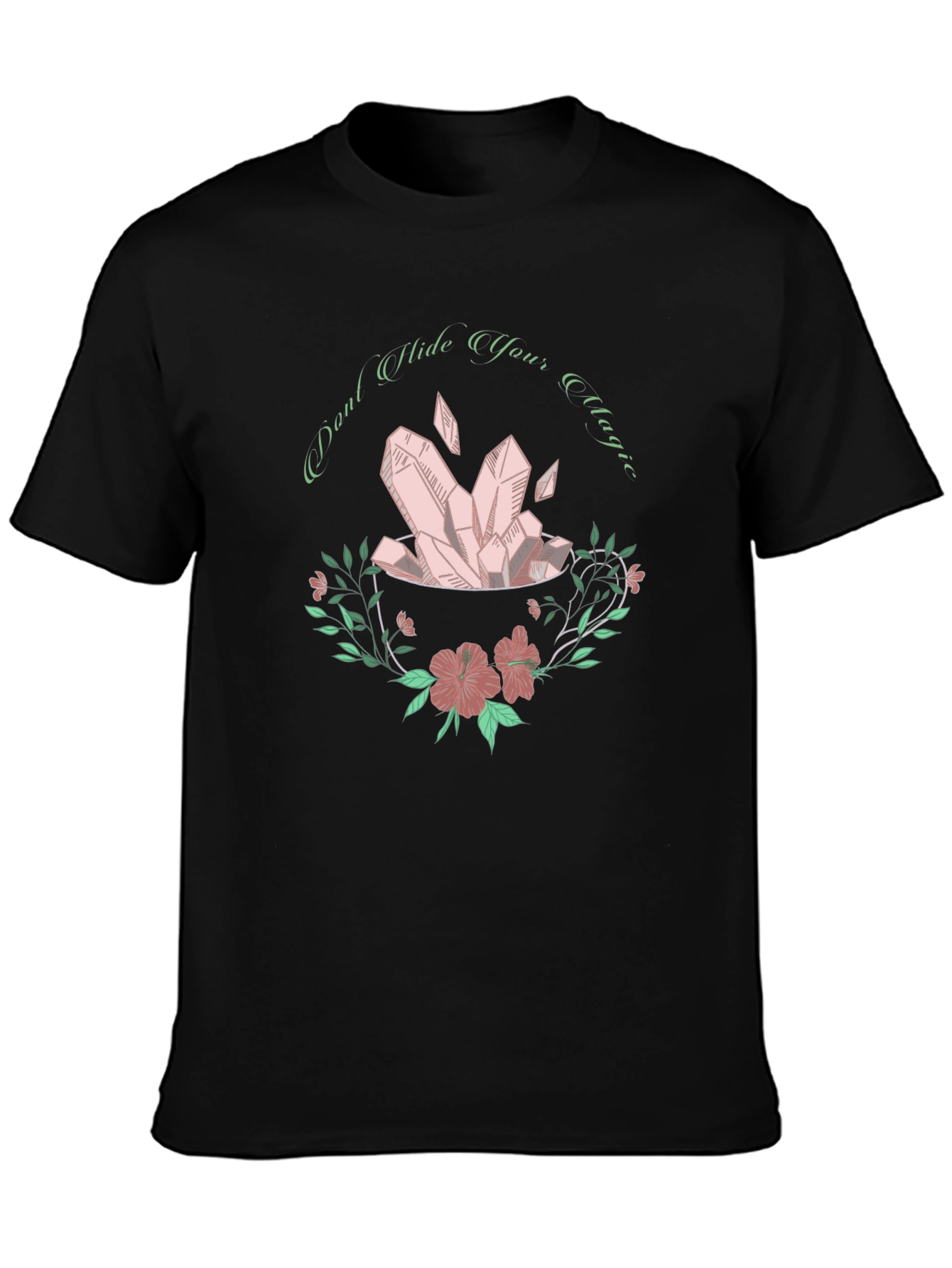 Dont Hide Your Magic Graphic T-Shirt