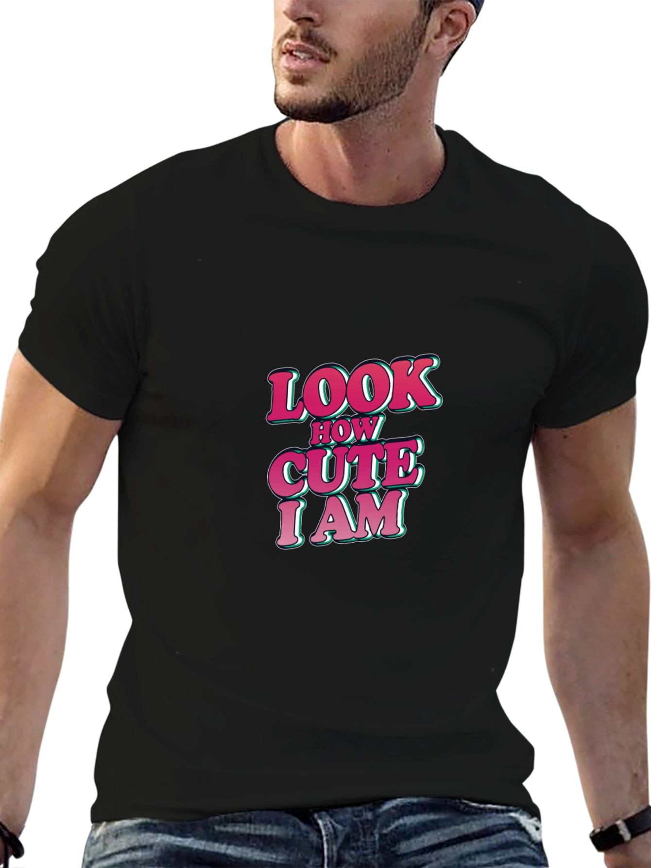 Look How Cute I am Black Graphic T-Shirt