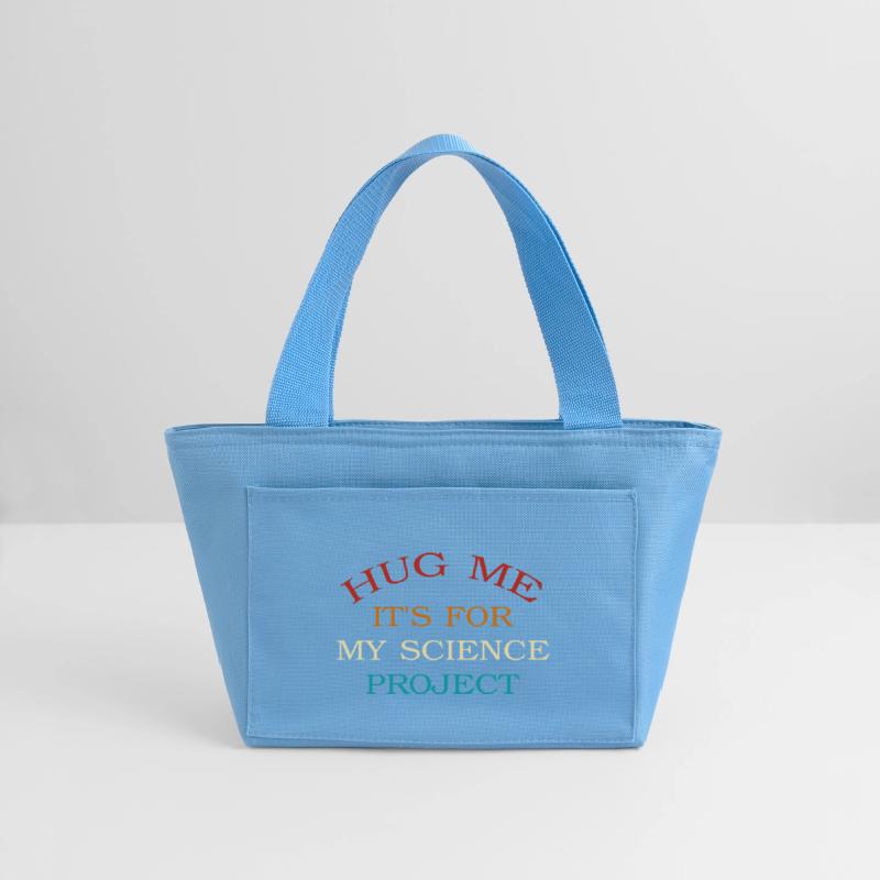 Hug Me It's For My Science Project