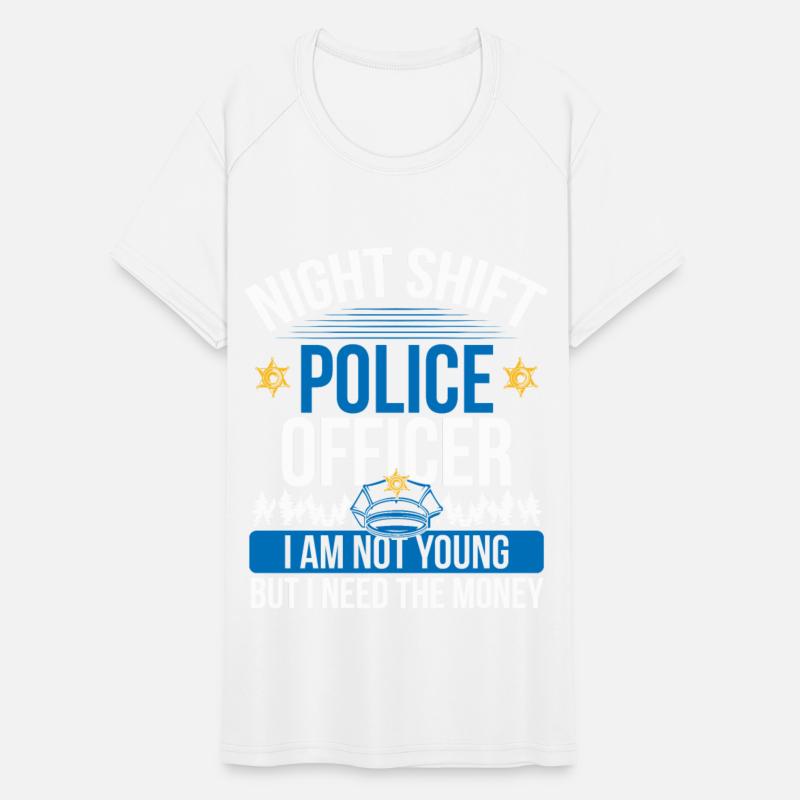 Humor Night Shift Pollice Officer Funny Policeman