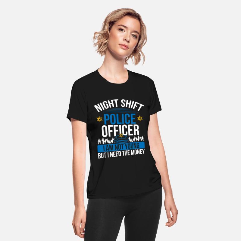 Humor Night Shift Pollice Officer Funny Policeman