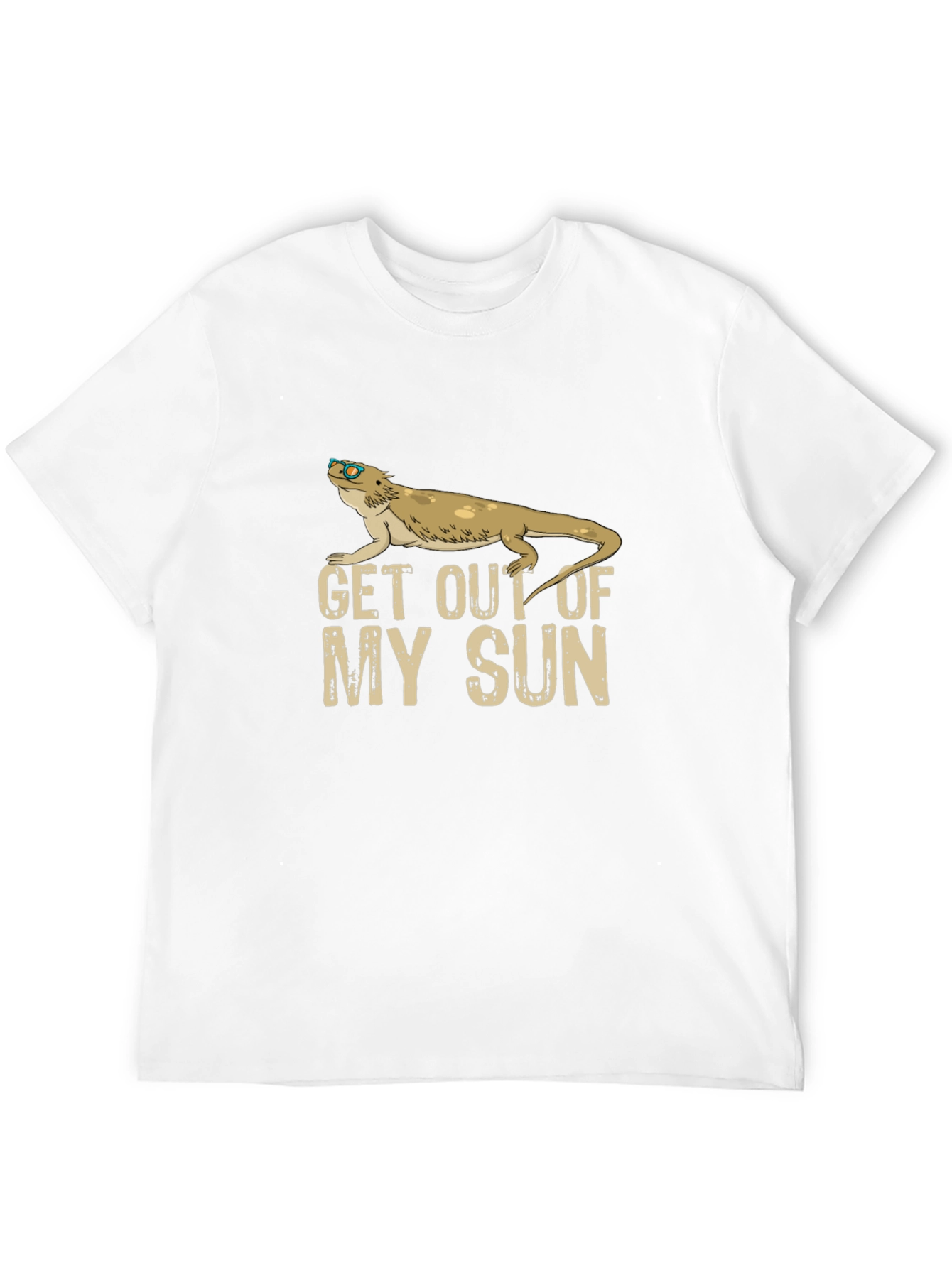 Bearded Dragon Get Out Of My Sun T-Shirt