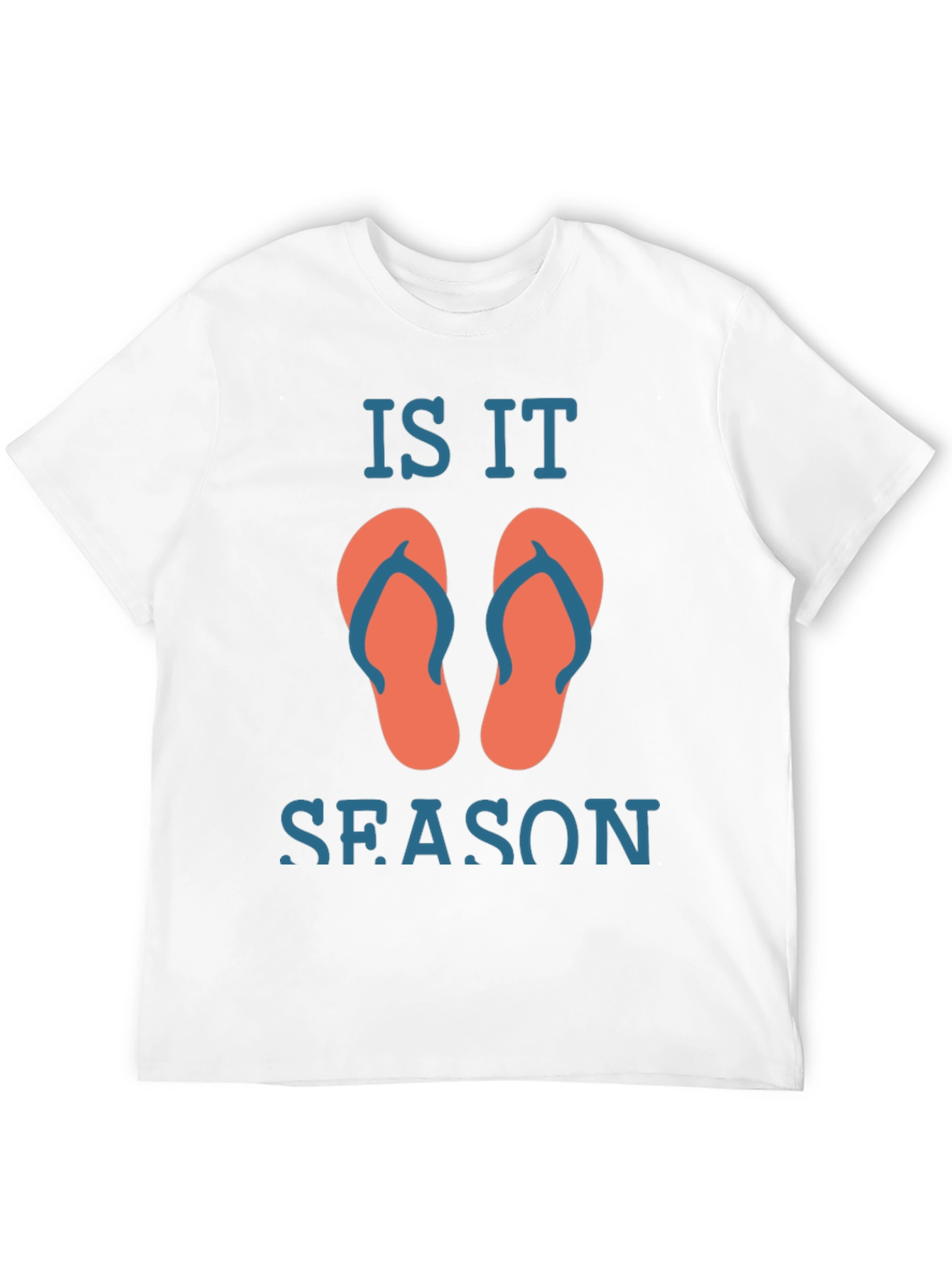 Is It Flip Flop Season T-Shirt