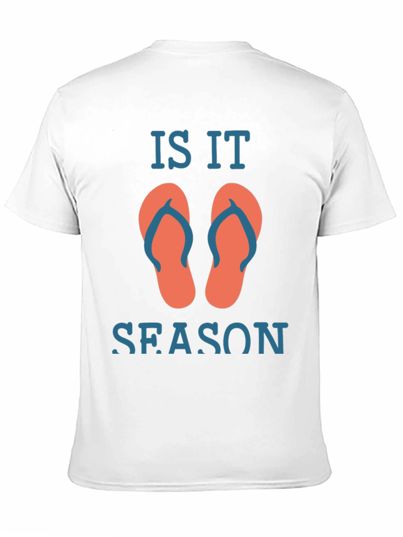 Is It Flip Flop Season T-Shirt