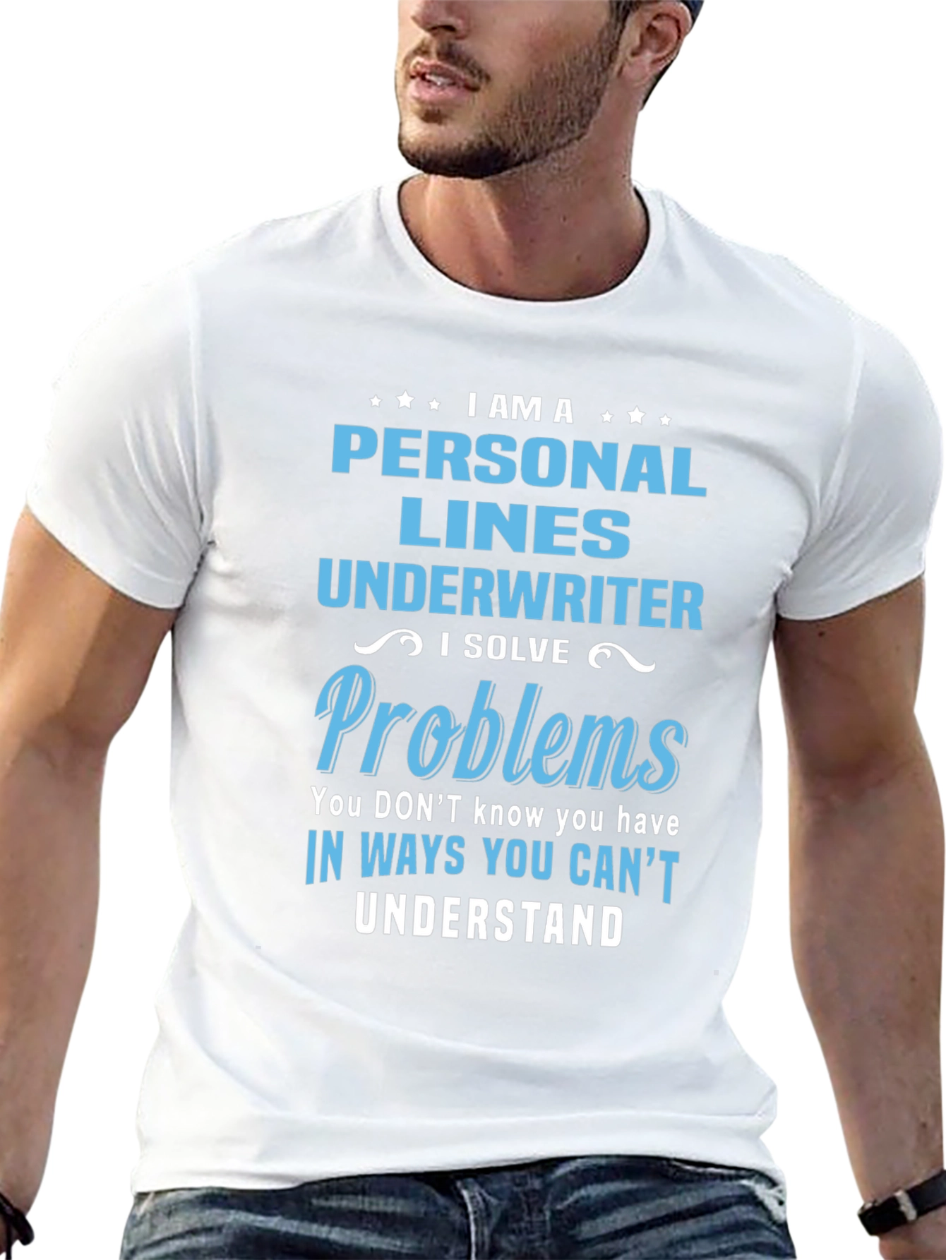 Personal Lines Underwriter T-Shirt - Problem Solver