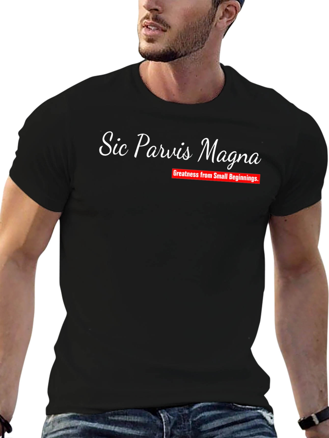 Sic Parvis Magna T-Shirt - Greatness From Small Beginnings