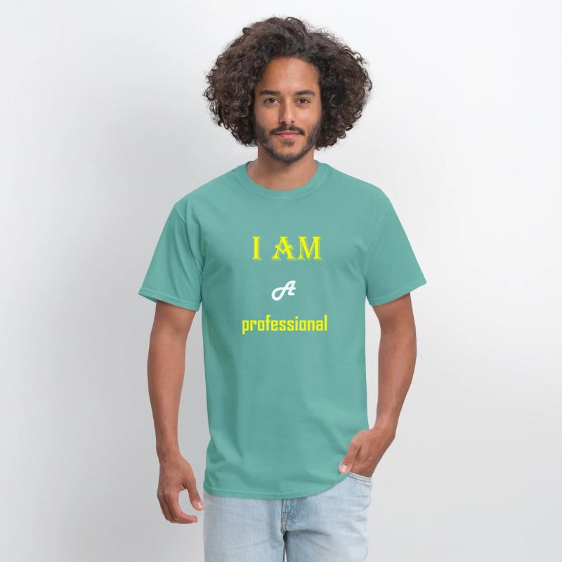 I Am A Professional - Dark