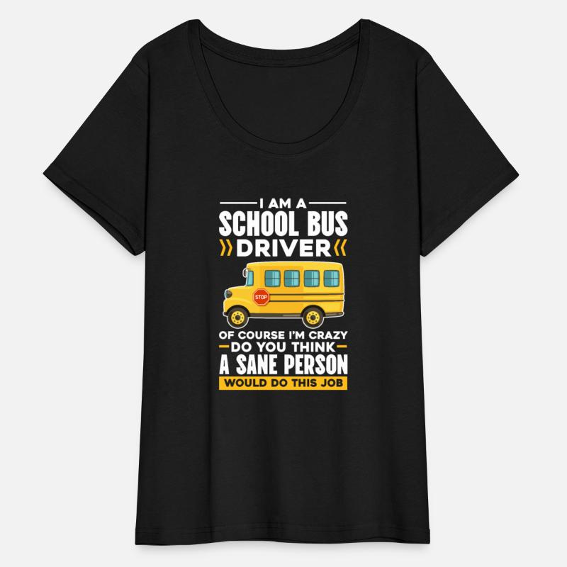 I Am A School Bus Driver