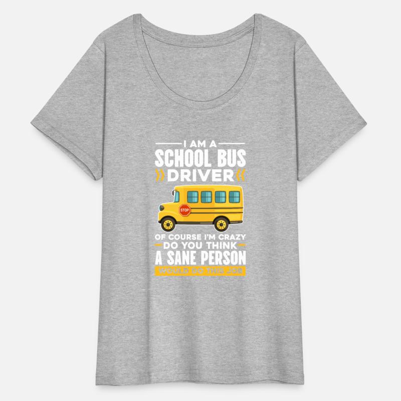 I Am A School Bus Driver