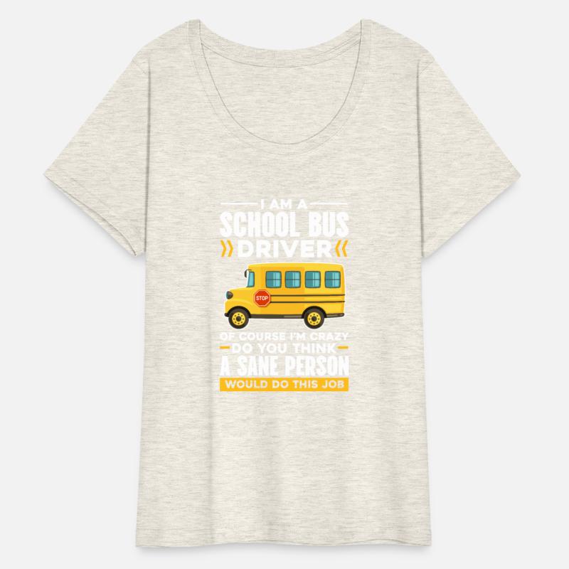 I Am A School Bus Driver