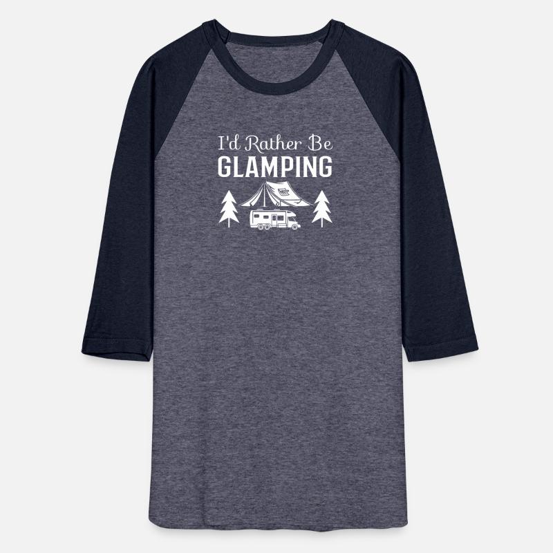I d Rather Be Glamping