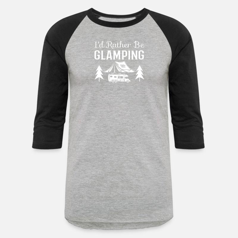 I d Rather Be Glamping
