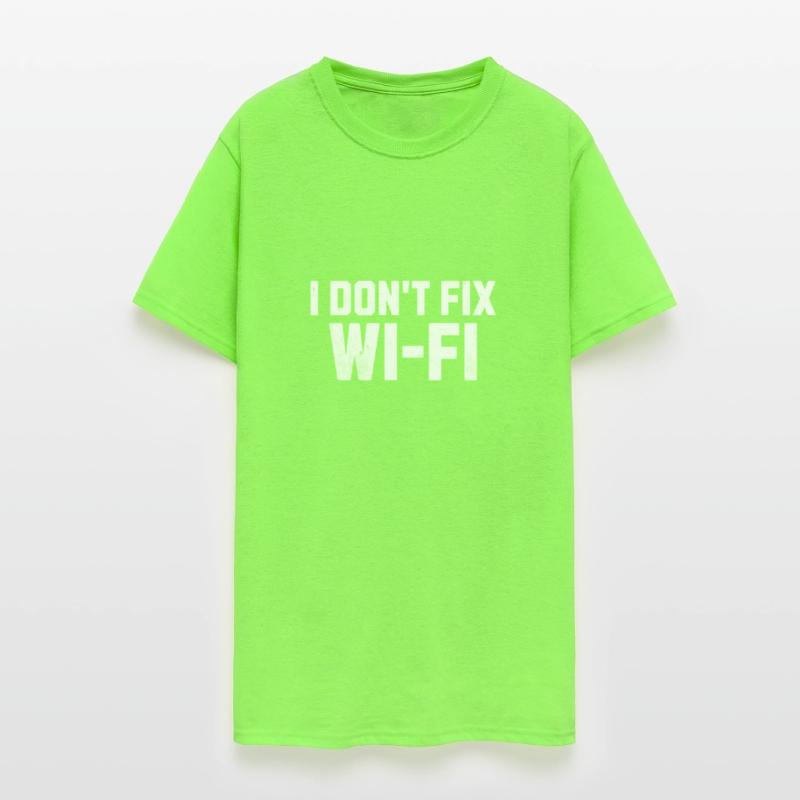 I Don't Fix Wi-Fi