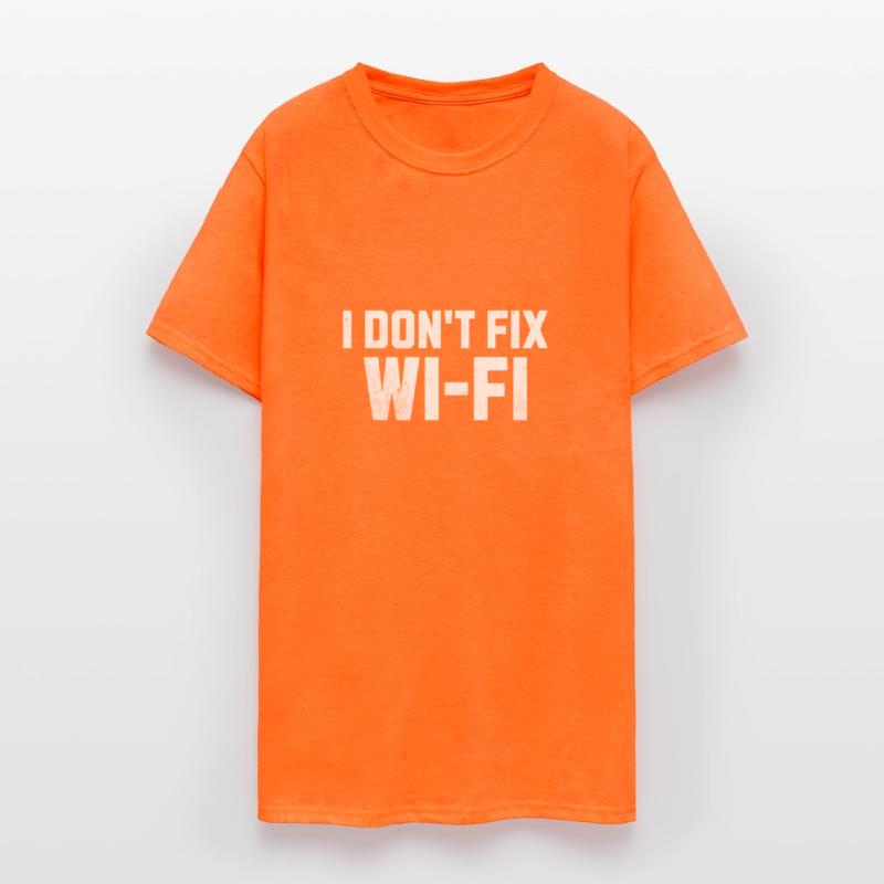 I Don't Fix Wi-Fi