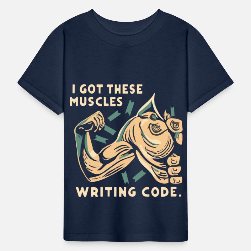 I Got These Muscles Writing Code gift for men wome