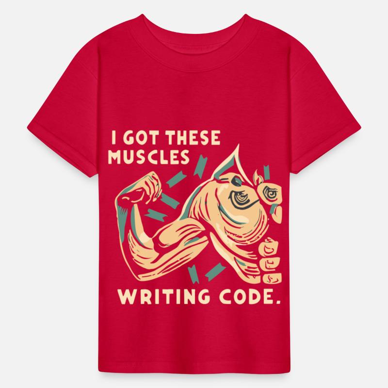 I Got These Muscles Writing Code gift for men wome