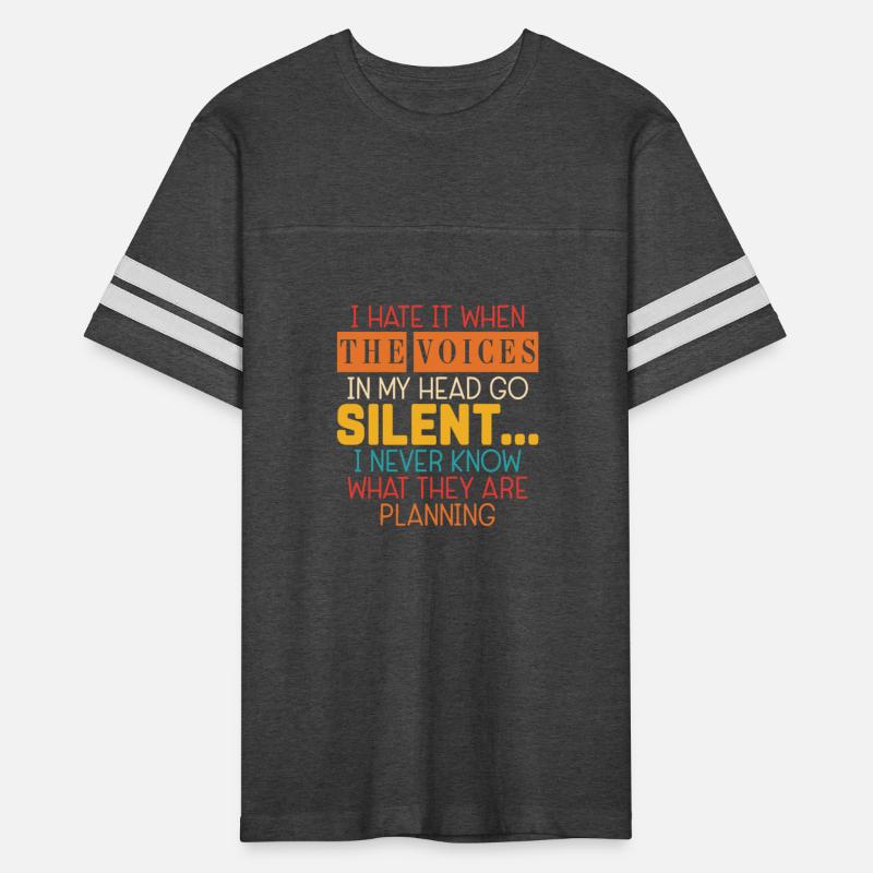 I Hate It When The Voices In My Head Go Silent...